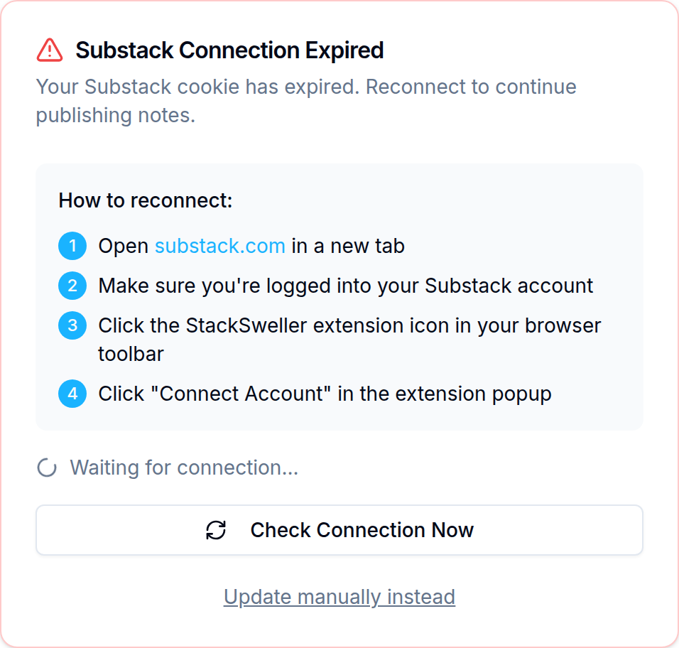 The Substack Connection Expired card with reconnect steps, a Check Connection Now button and an Update manually instead link